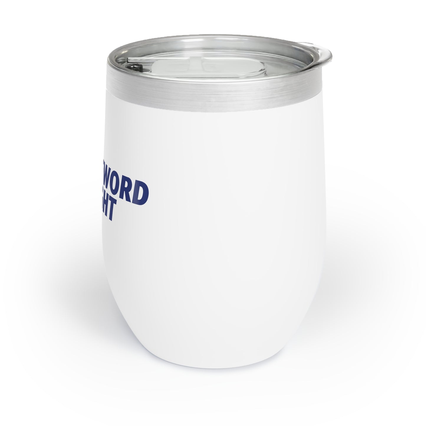 Chill Wine Tumbler - Foreword Freight